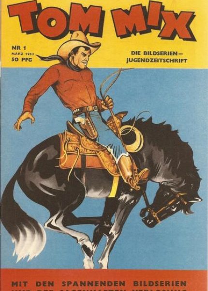 Tom Mix 1953: <br>Nr. 1 – 21 einzeln